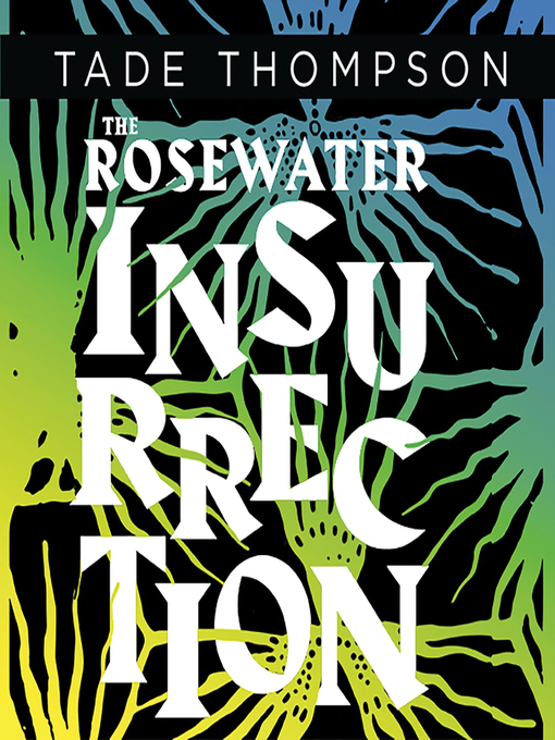 Cover image for The Rosewater Insurrection